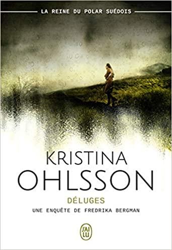 Déluges - Kristina Ohlsson