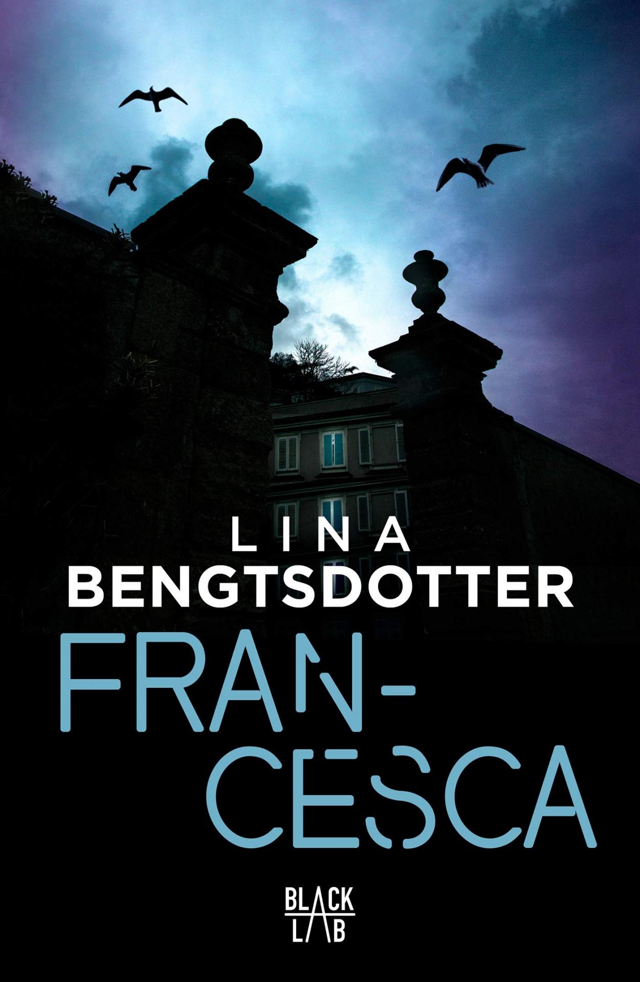 Francesca - Lina Bengtsdotter