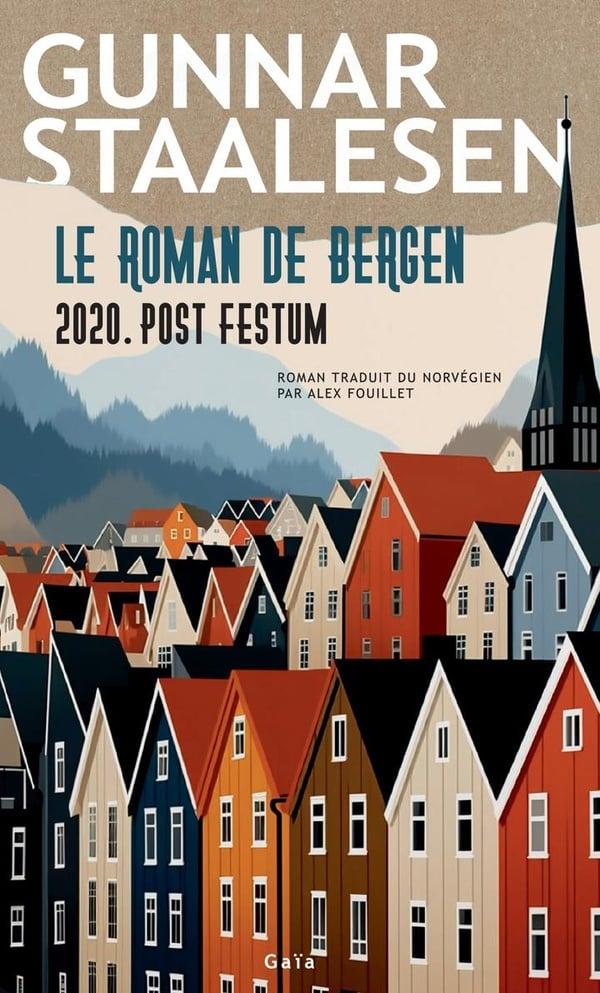 Le Roman de Bergen IV, 2020. Post festum - Gunnar Staalesen
