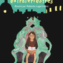 Un Mystère pour les extraterrestres - Rose Lagercrantz