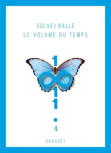 Le Volume du temps, IV - Solvej Balle
