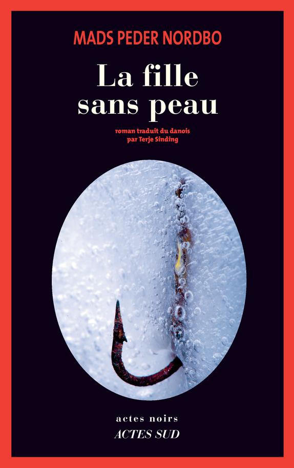 La Fille sans peau - Mads Peder Nordbo