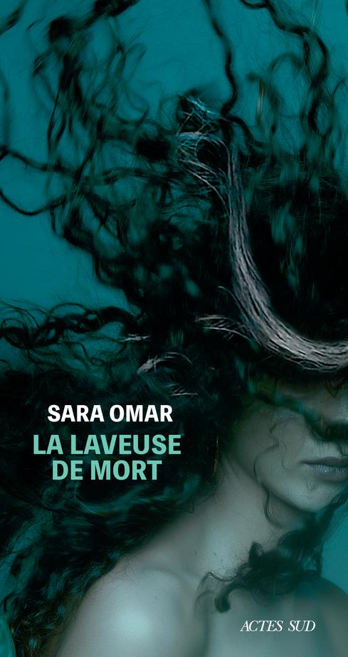 La Laveuse de mort - Sara Omar