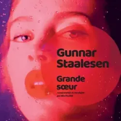Grande sœur - Gunnar Staalesen