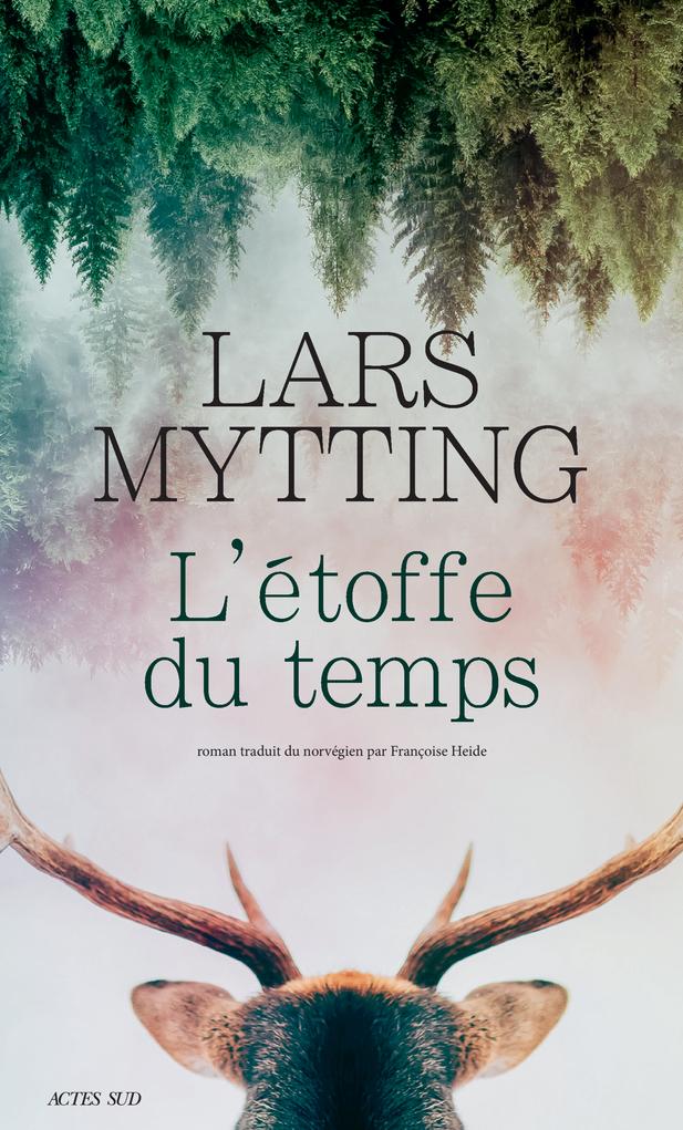 L’Étoffe du temps - Lars Mytting