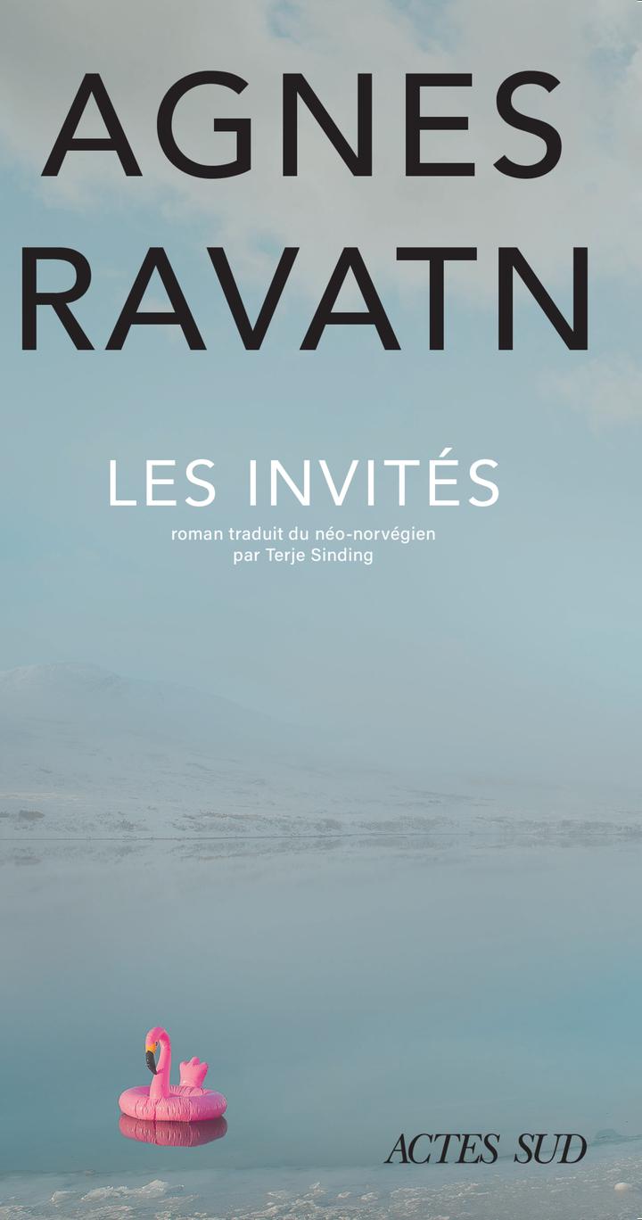 Les Invités - Agnes Ravatn