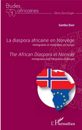 La Diaspora africaine en Norvège - Samba Diop