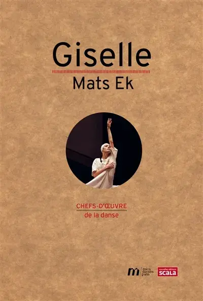 Giselle, Mats Ek - Collectif