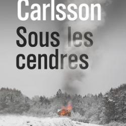 Sous les cendres - Christoffer Carlsson