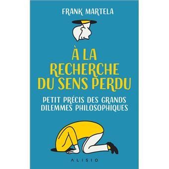 A la recherche du sens perdu