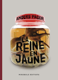 Anders fager la reine jaune