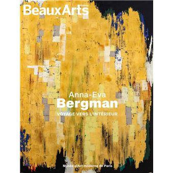 Anna eva bergman voyage vers l interieur