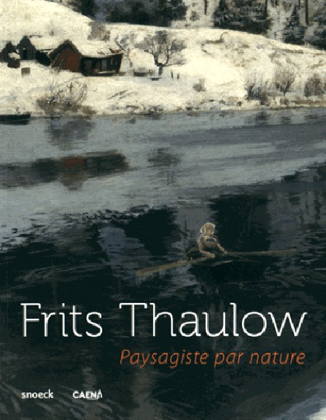 Catalogue frits thaulow paysagiste par nature