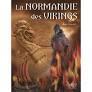 La Normandie des Vikings - Jean Renaud