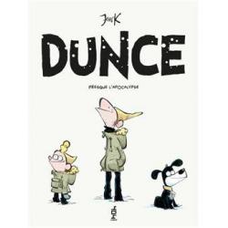 Dunce, presque l'apocalypse - Jens K