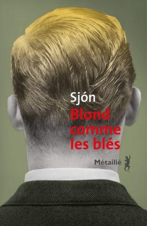 Editions metailie com blond comme les bles couv sjon 6 ok 16 09 21 300x460