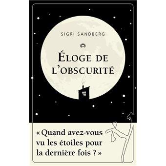 Eloge de l obscurite