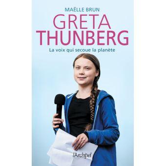 Greta thunberg la voix qui secoue la planete
