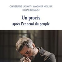 Un Procès après l'ennemi du peuple - Christiane Jatahy
