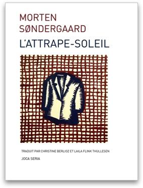 L'Attrape-soleil - Morten Søndergaard
