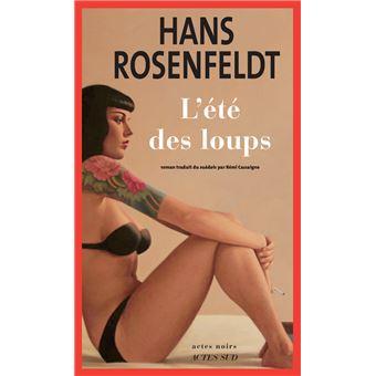 L’Été des loups - Hans Rosenfeldt