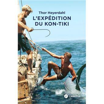 L'Expédition du Kon-Tiki - Thor Heyerdahl