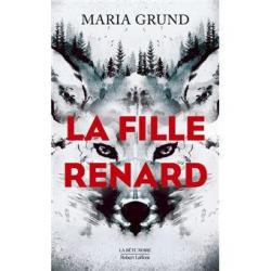 La Fille-renard - Maria Grund