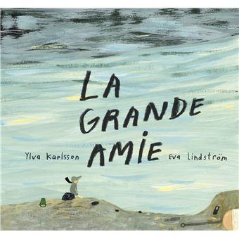 La grande amie