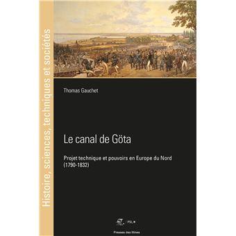 Le Canal de Göta - Thomas Gauchet