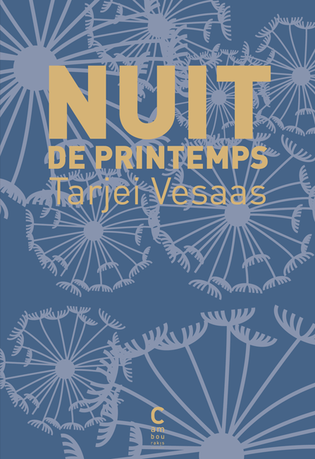 Nuit de printemps vesaas