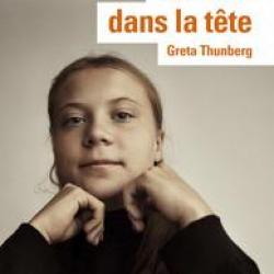 Un Ours dans la tête, Greta Thunberg - Laurence Bertrand Dorléac