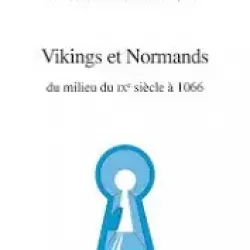 Vikings et Normands - Arnaud Lestremau & Marie-Luce Septsault