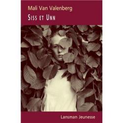 Siss et Unn - Mali van Valenberg